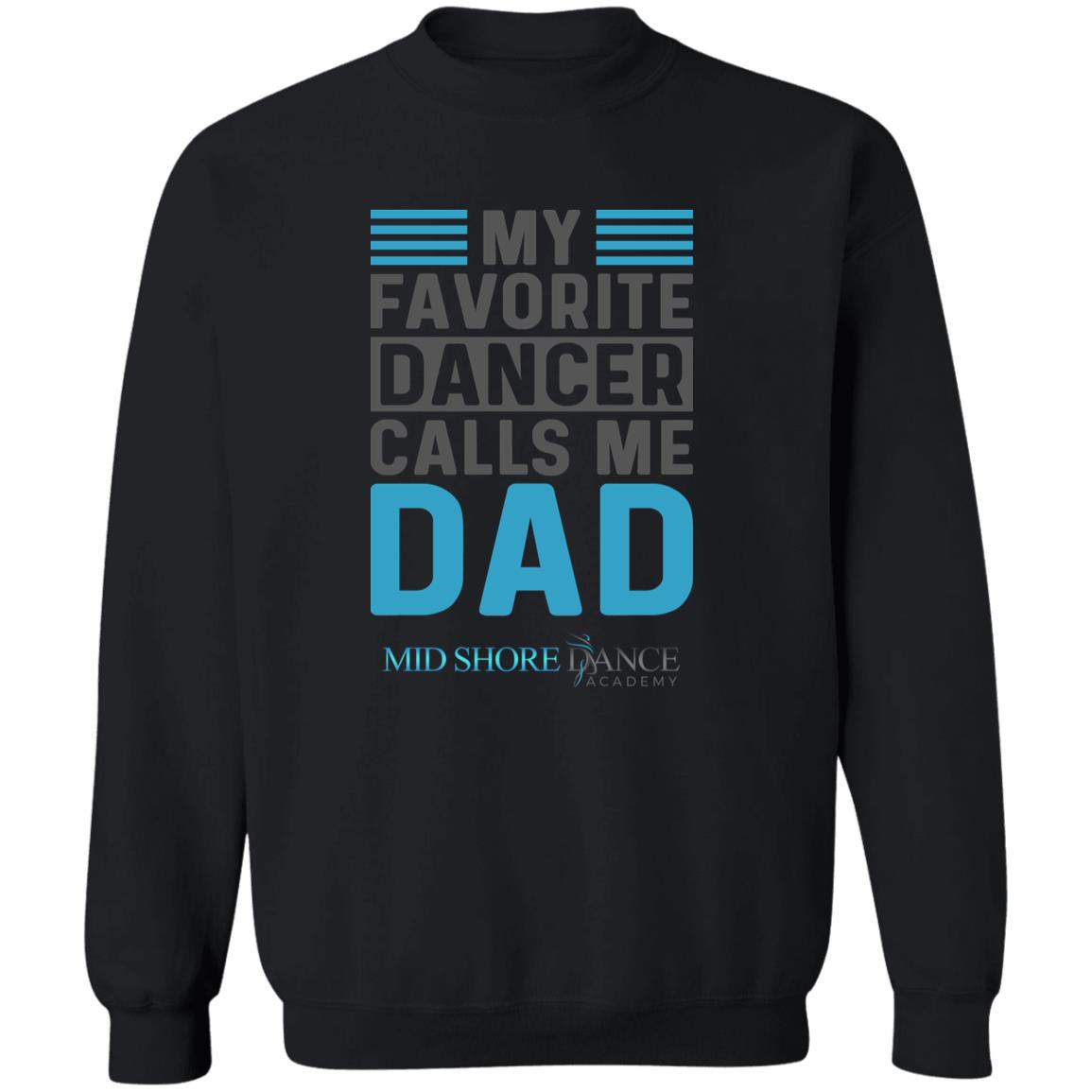 MSDA Dance Dad Crewnecks