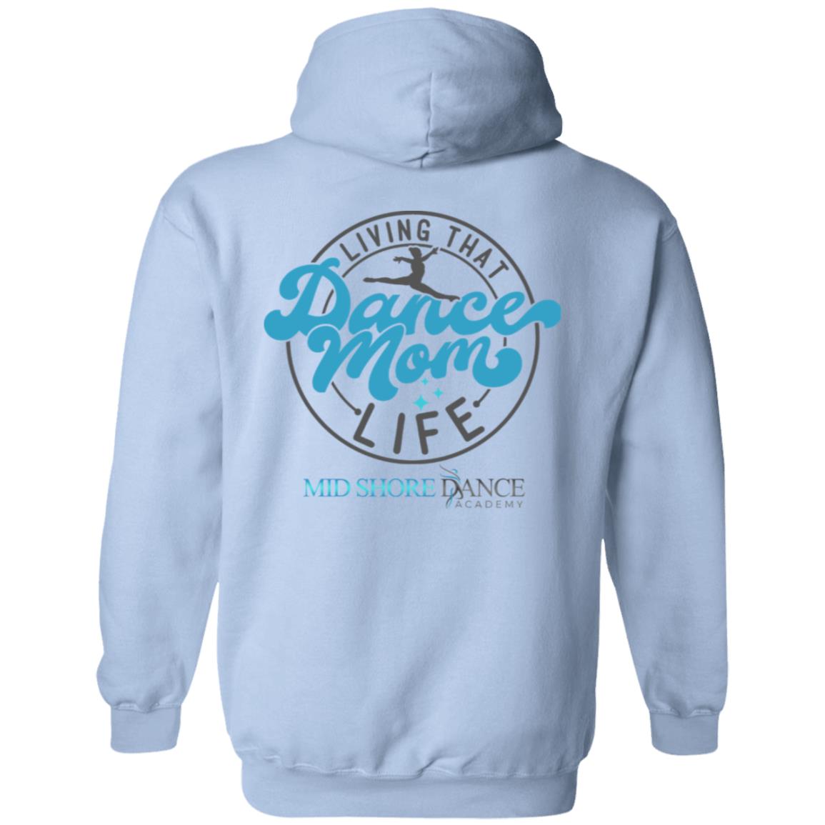 MSDA Dance Mom Pullover Hoodie