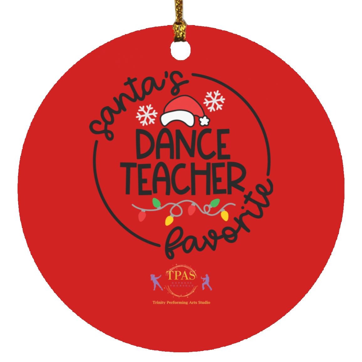 tpas christmas Favorite Dance Teacher Ornament