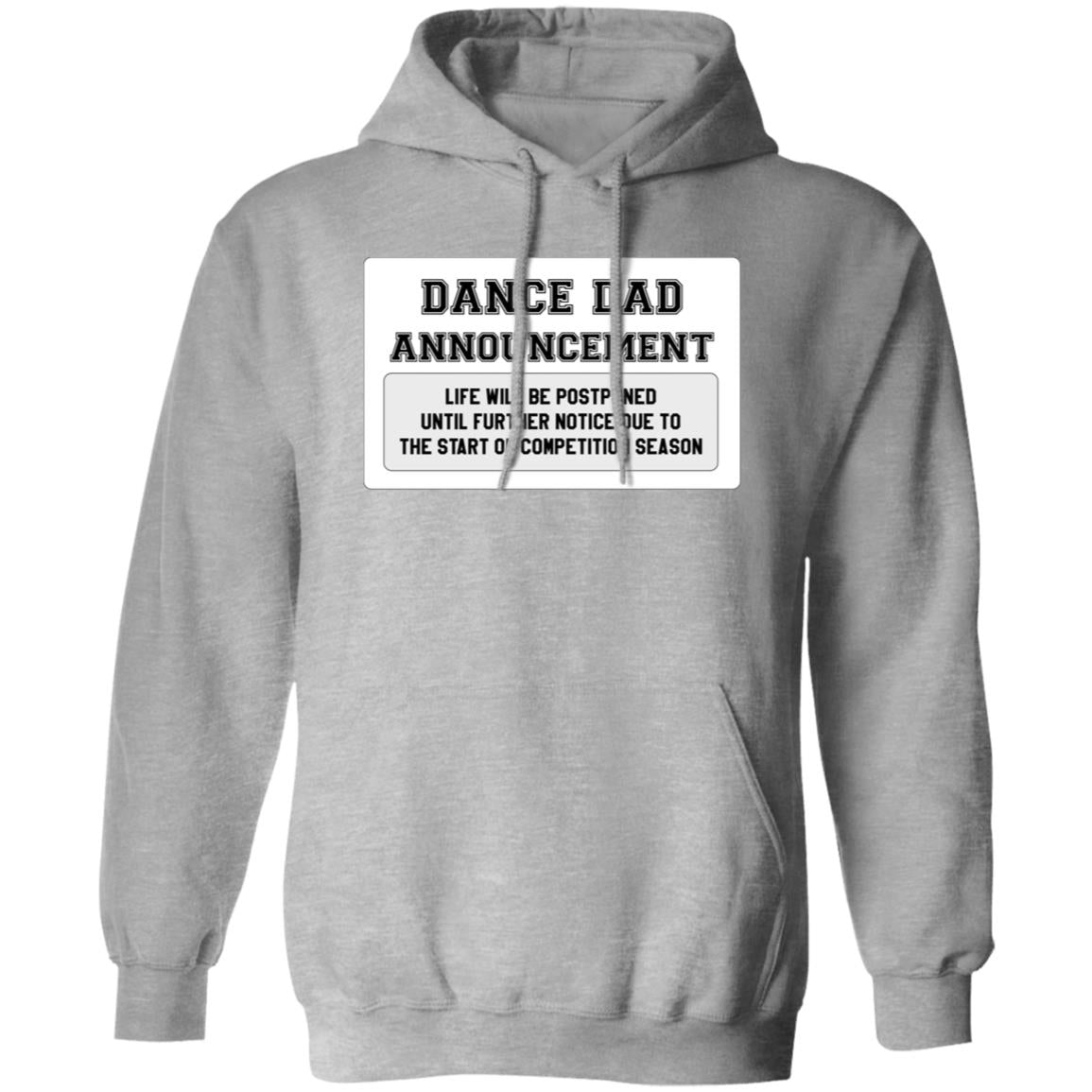 Dance Dad Announcement Pullover Hoodie