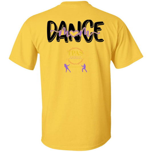 TPAS Dance Mom with Heart 100% Cotton T-Shirt