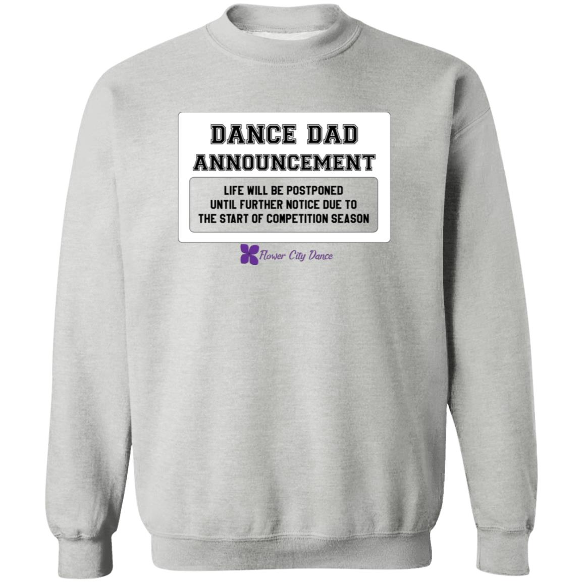 FCD Dance Dad Crewneck Pullover Sweatshirt