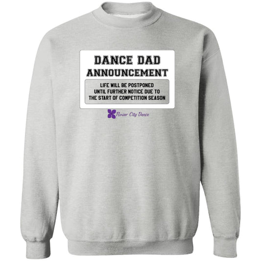 FCD Dance Dad Crewneck Pullover Sweatshirt