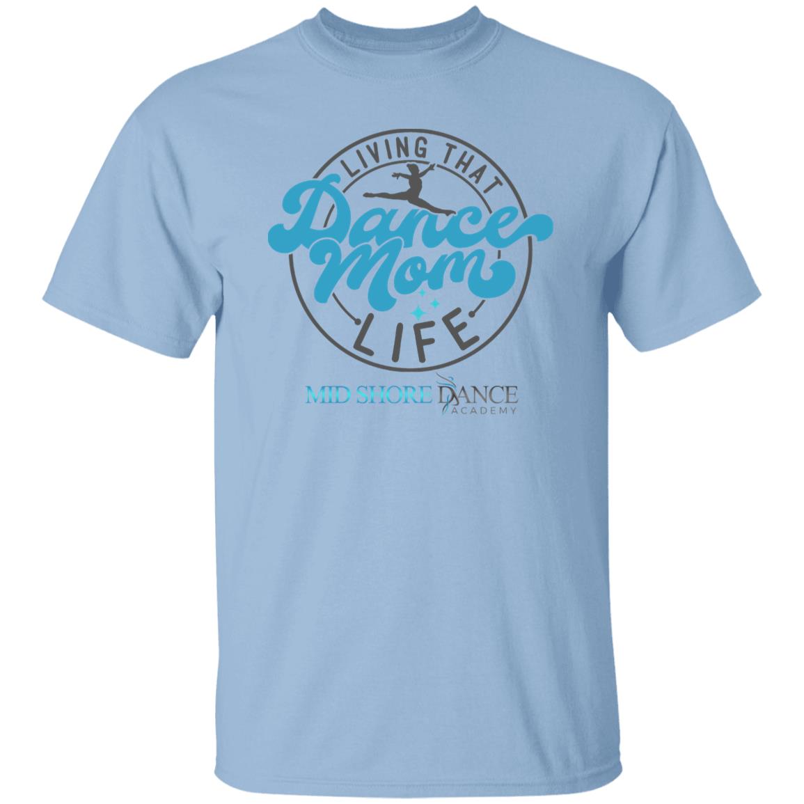 MSDA Dance Mom T-Shirt