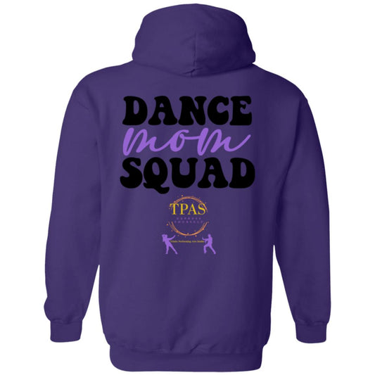 TPAS Dance Mom Squad Pullover Hoodie