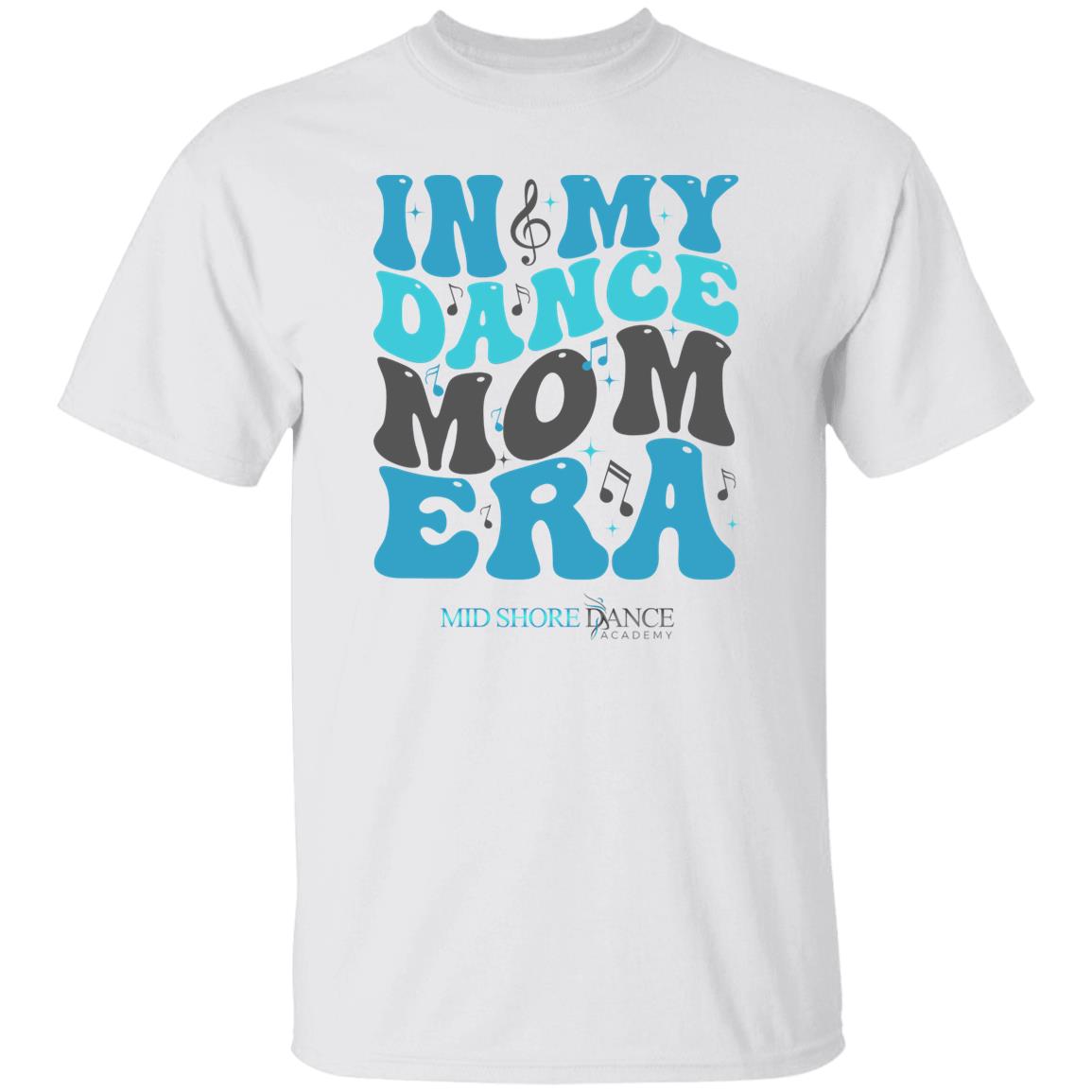 MSDA Dance Mom Era T-Shirt