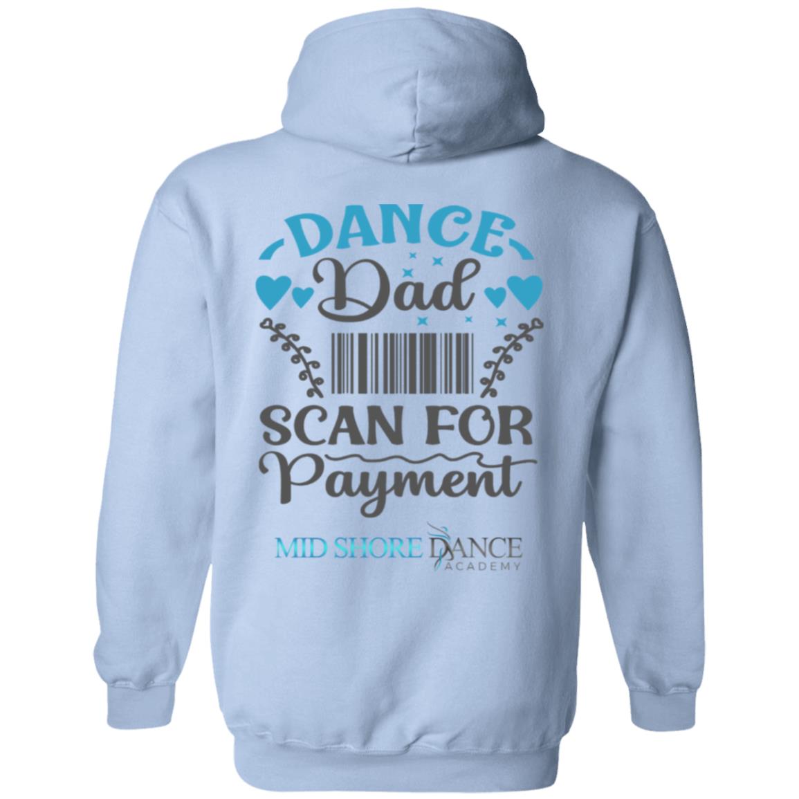 MSDA Dance Dad Pullover Hoodie