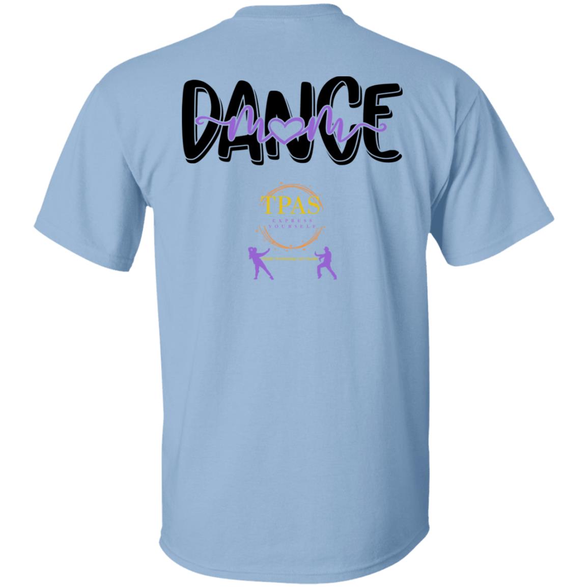 TPAS Dance Mom with Heart 100% Cotton T-Shirt