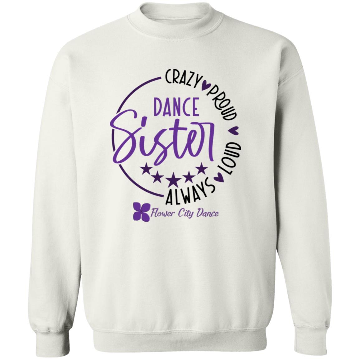 FCD Dance Sister Crewneck Pullover Sweatshirt