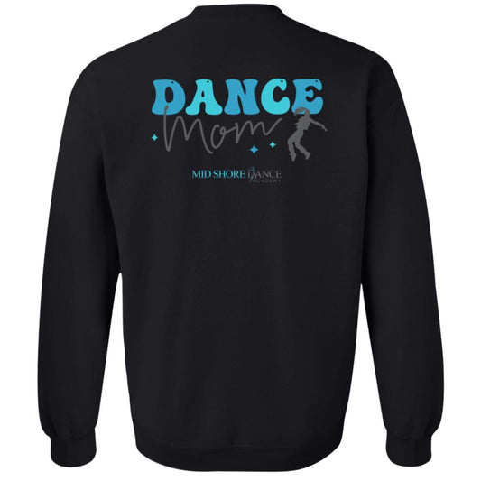 MSDA Dance Mom Era Crewneck Pullover Sweatshirt