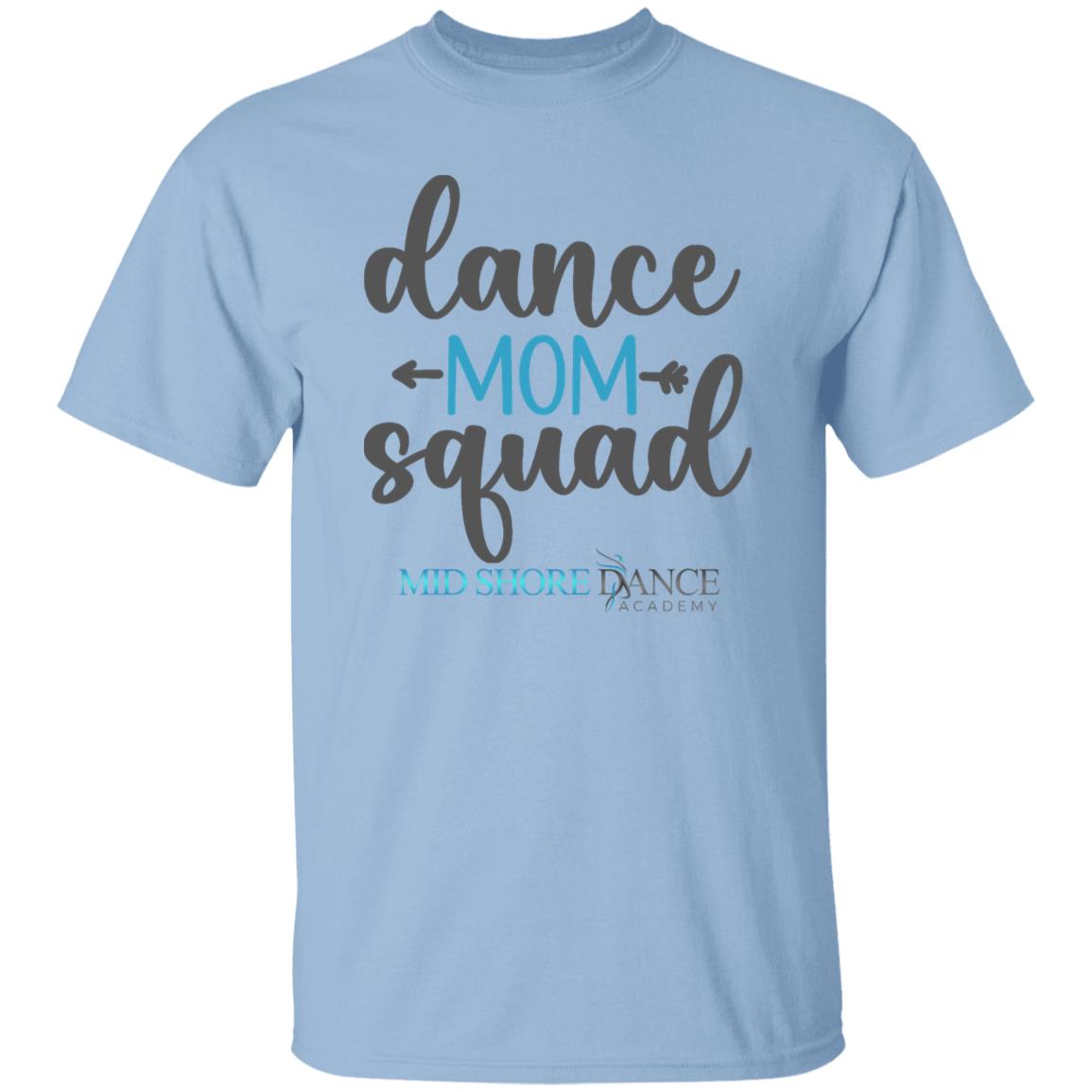 MSDA Dance Mom T-Shirt