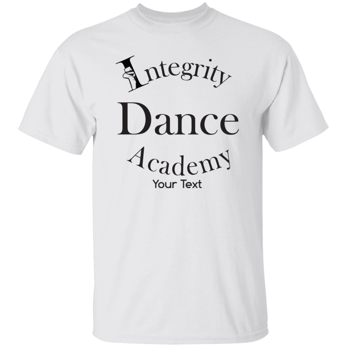 Integrity Dance Academy Personalized 100% Cotton T-Shirt