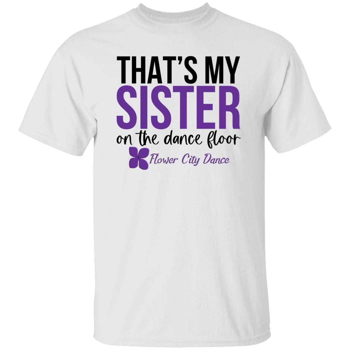 FCD Dance Sister T-Shirt