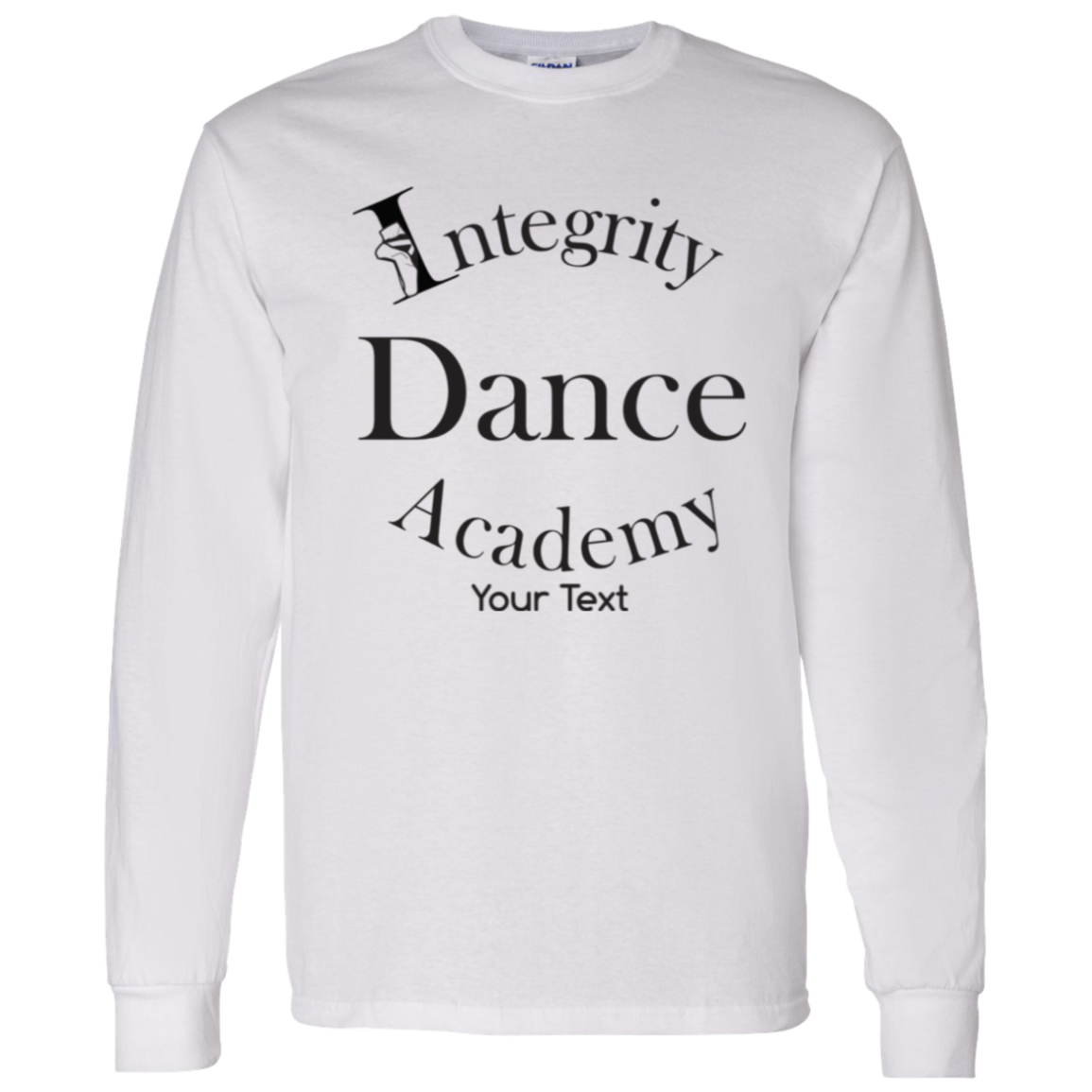 Integrity Dance Academy Personalized 100% Cotton Long Sleeve T-Shirt