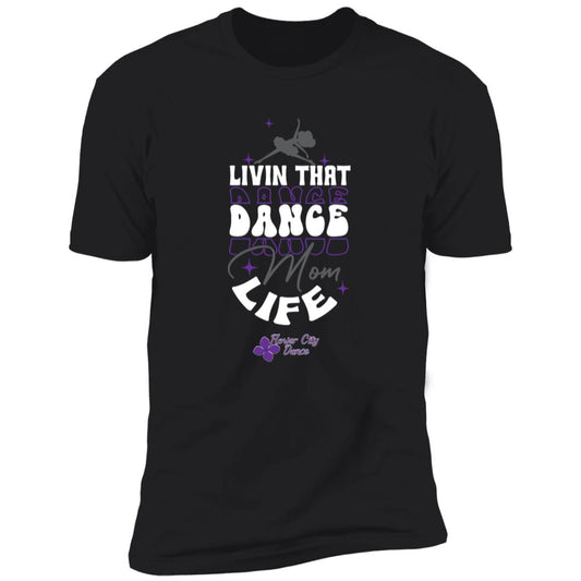 FCD Dance Mom Premium Short Sleeve T-Shirt