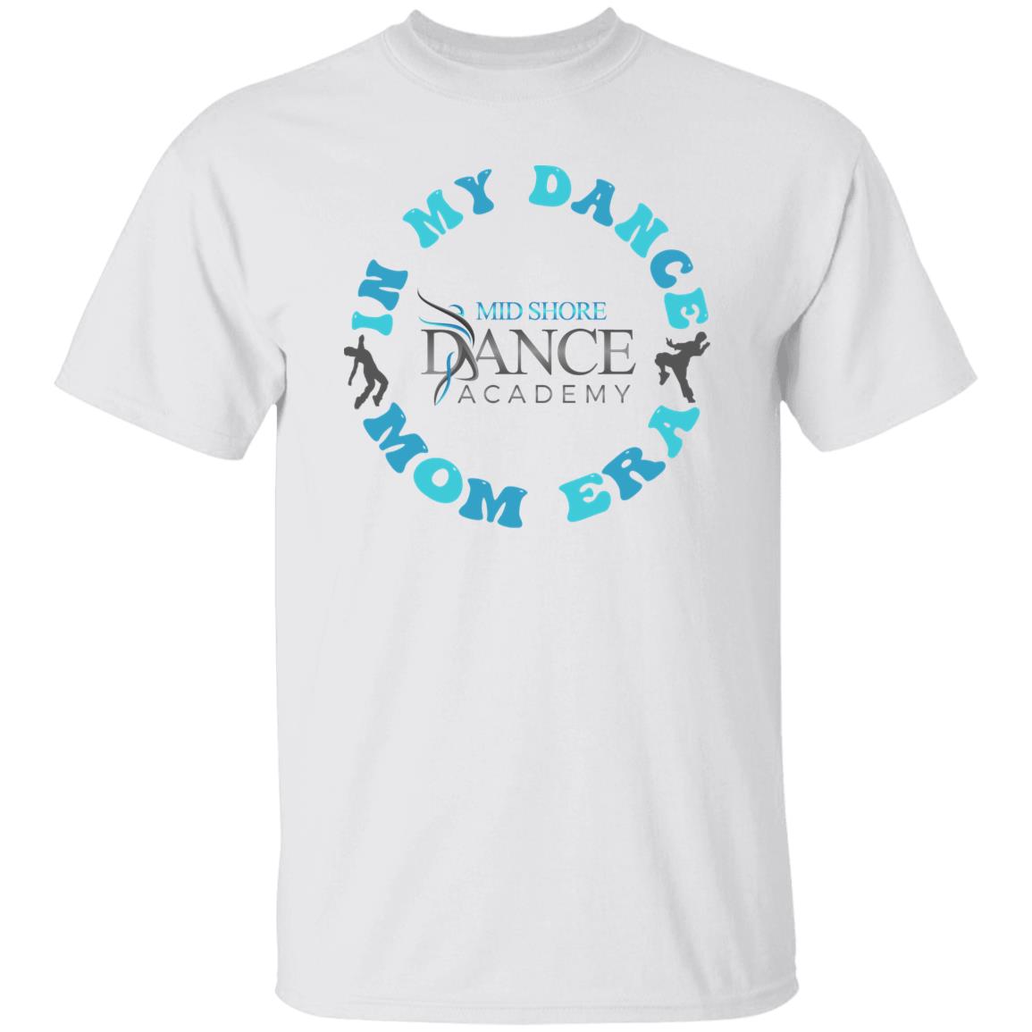 MSDA Dance Mom Era T-Shirt