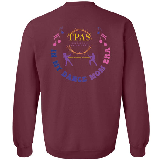 TPAS In My Dance Mom Era Crewneck Pullover Sweatshirt