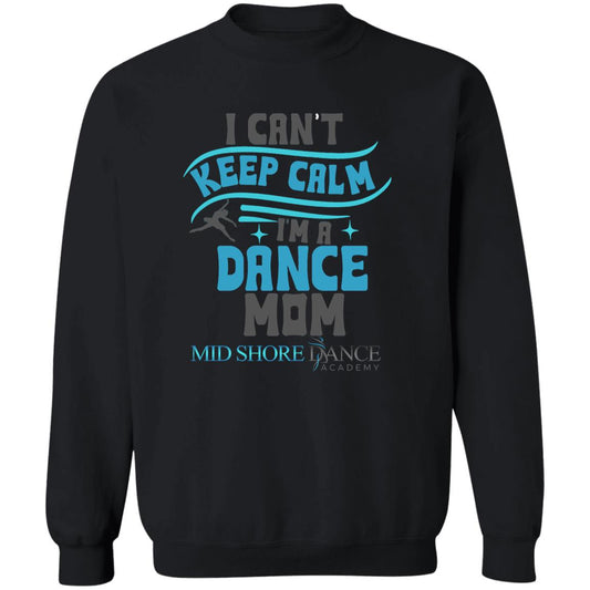 MSDA Dance Mom Crewneck Pullover Sweatshirt