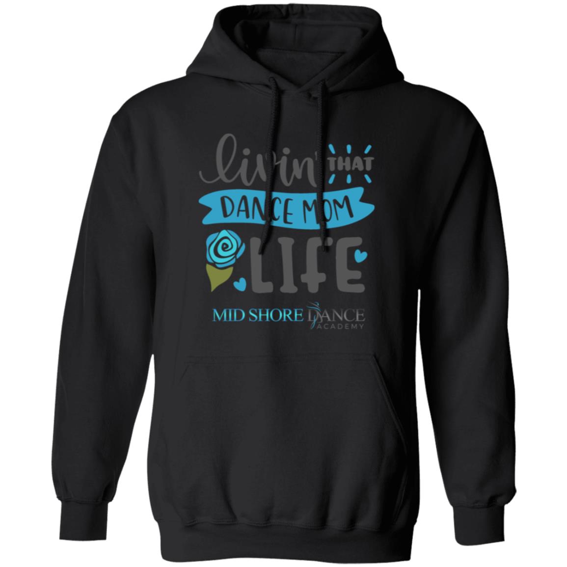 MSDA Dance Mom Pullover Hoodie