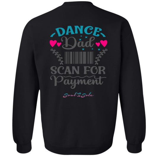 S2S Dance Dad Crewneck Pullover Sweatshirt