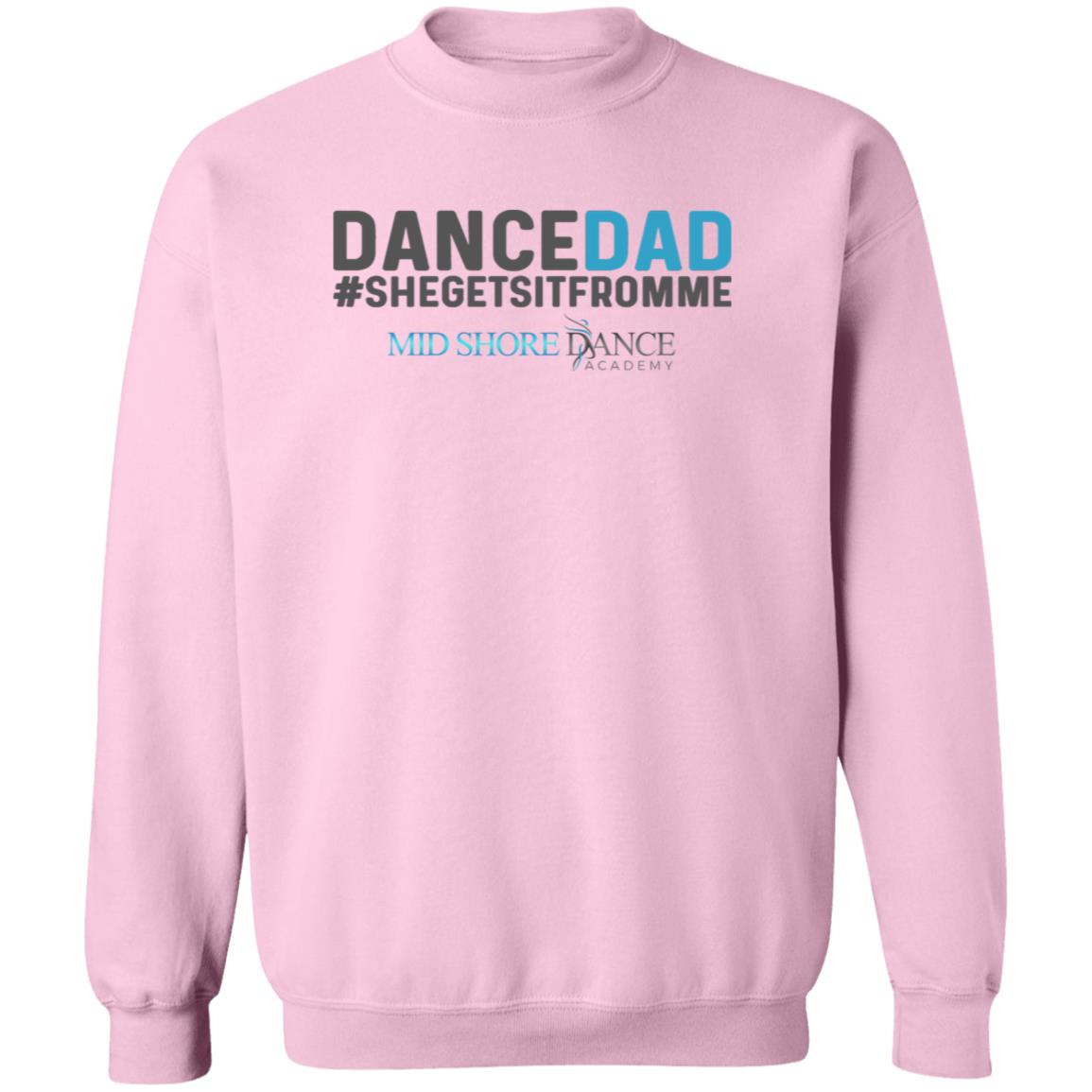 MSDA Dance Dad Crewneck Pullover Sweatshirt