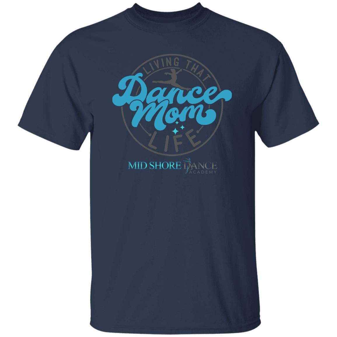 MSDA Dance Mom T-Shirt