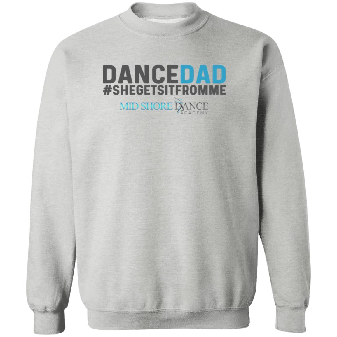 MSDA Dance Dad Crewneck Pullover Sweatshirt