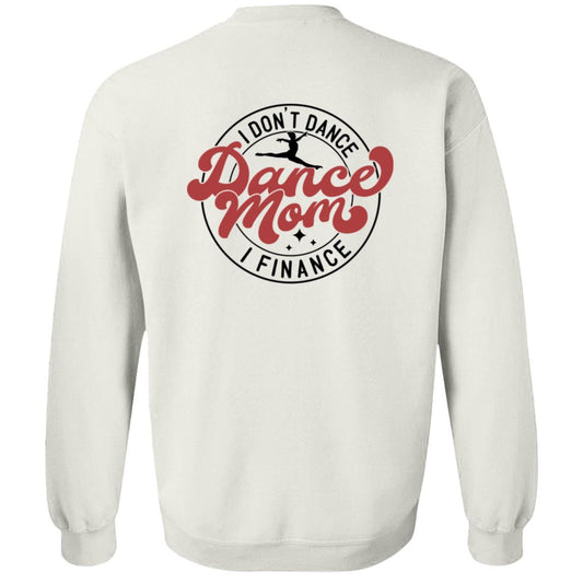 Spins Dance Mom Crewneck Pullover Sweatshirt