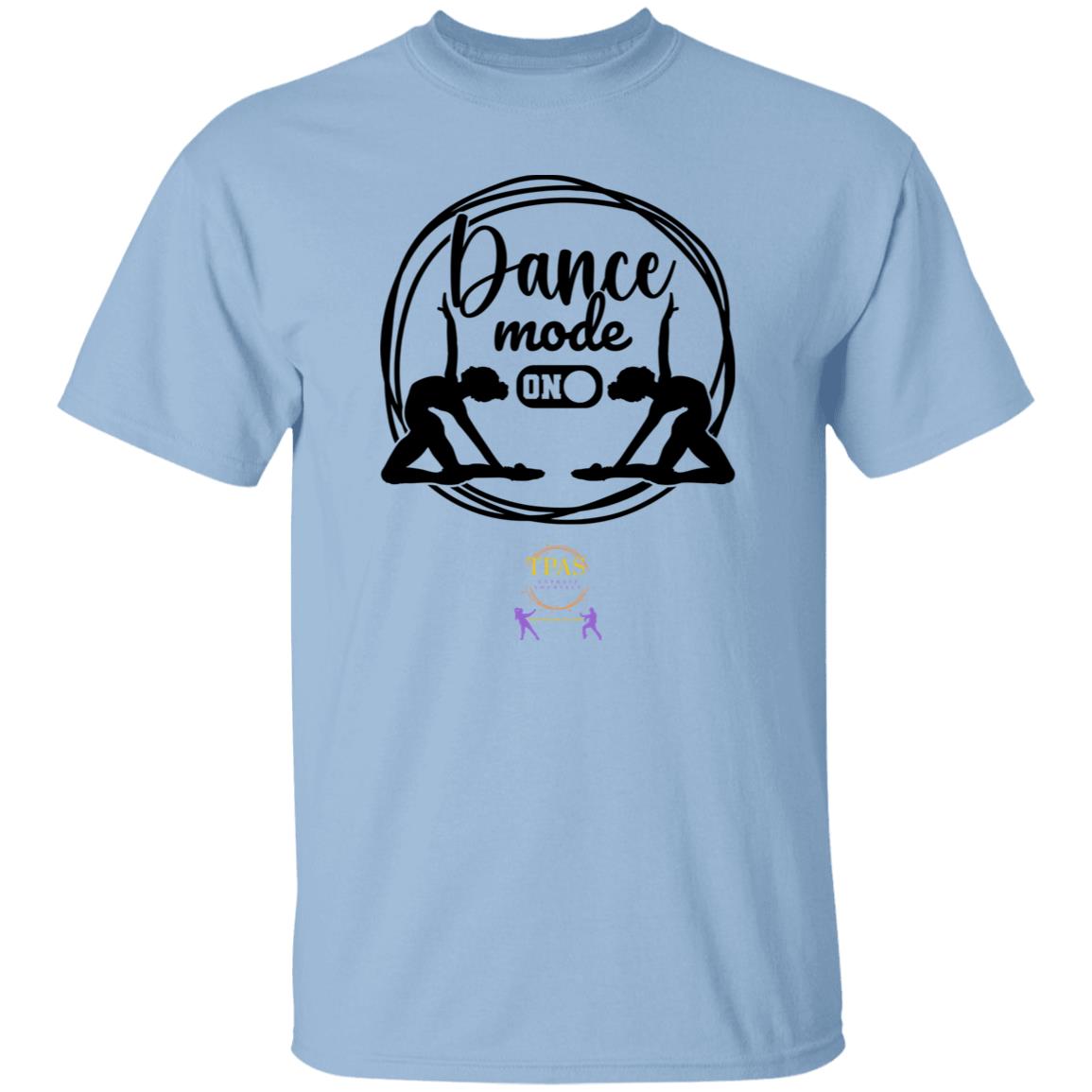 TPAS Dance Mode On! 100% Cotton T-Shirt
