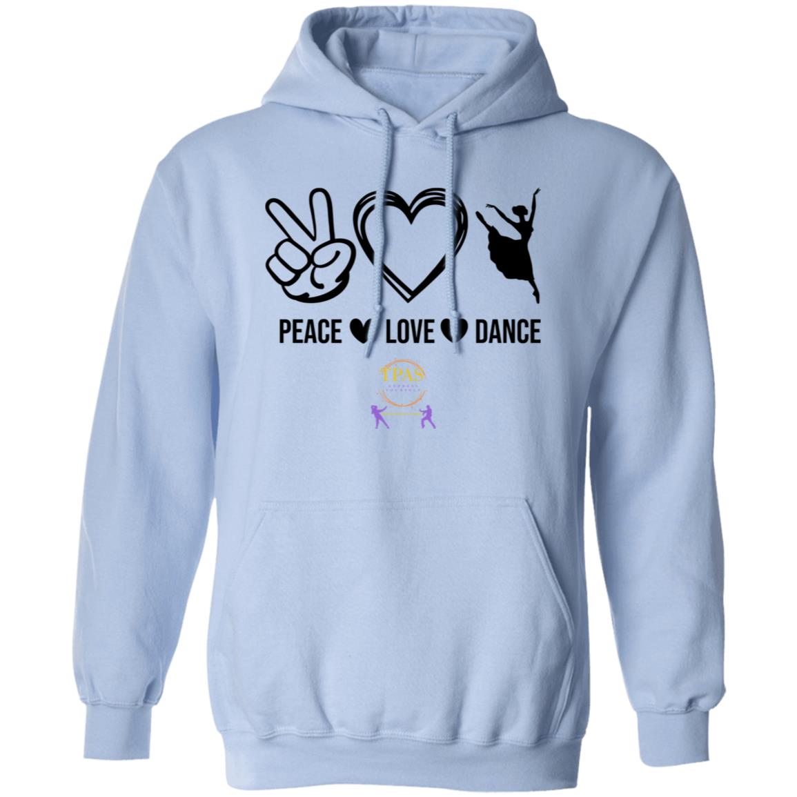 TPAS Peace Love and Dance Pullover Hoodie