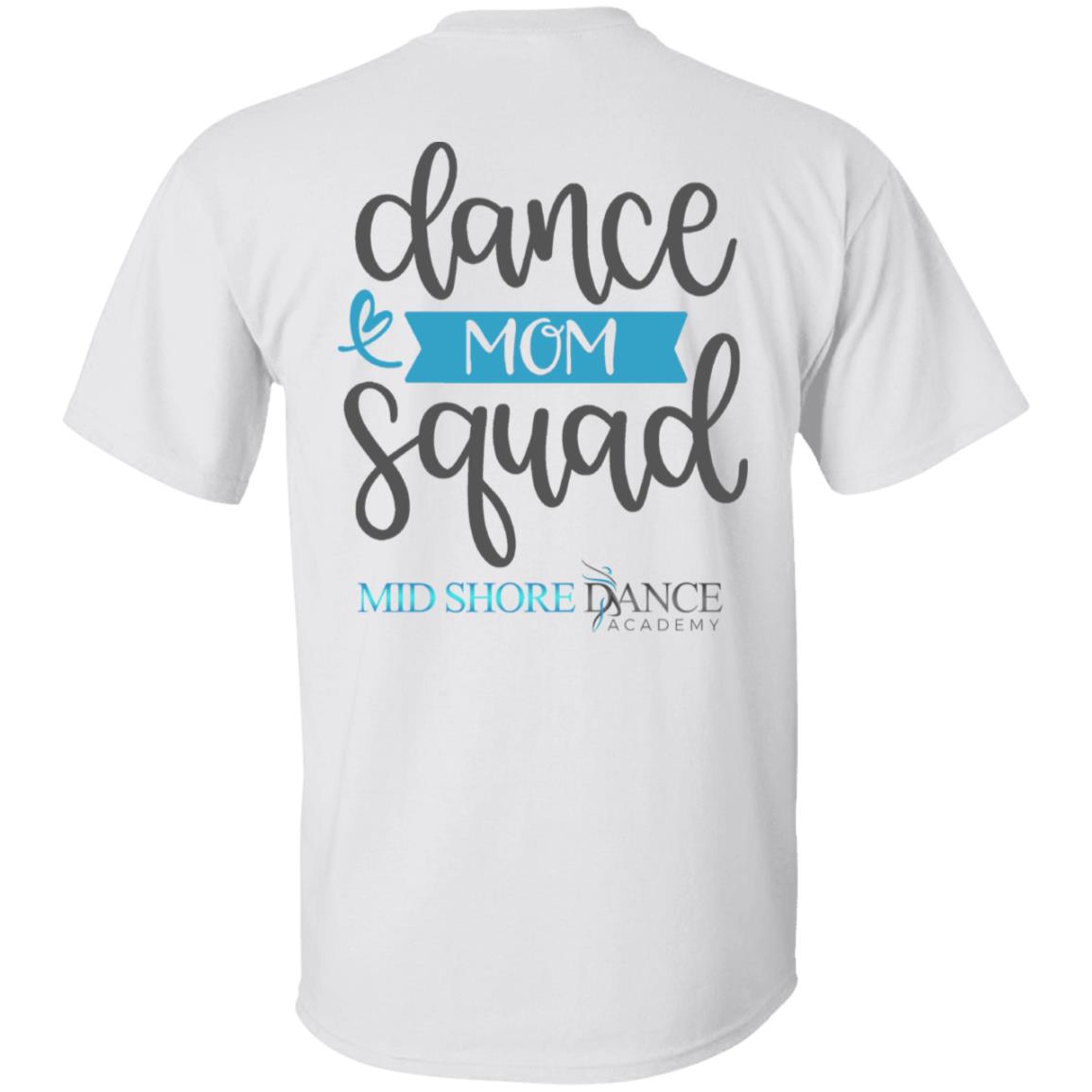 MSDA Dance Mom T-Shirt