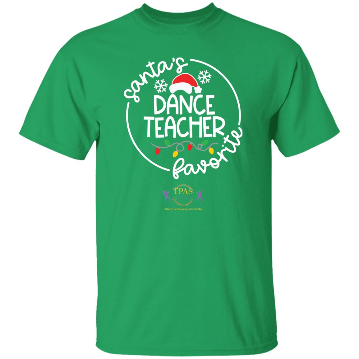 tpas christmas santas favorite dance teacher white font 100 % Cotton T-Shirt