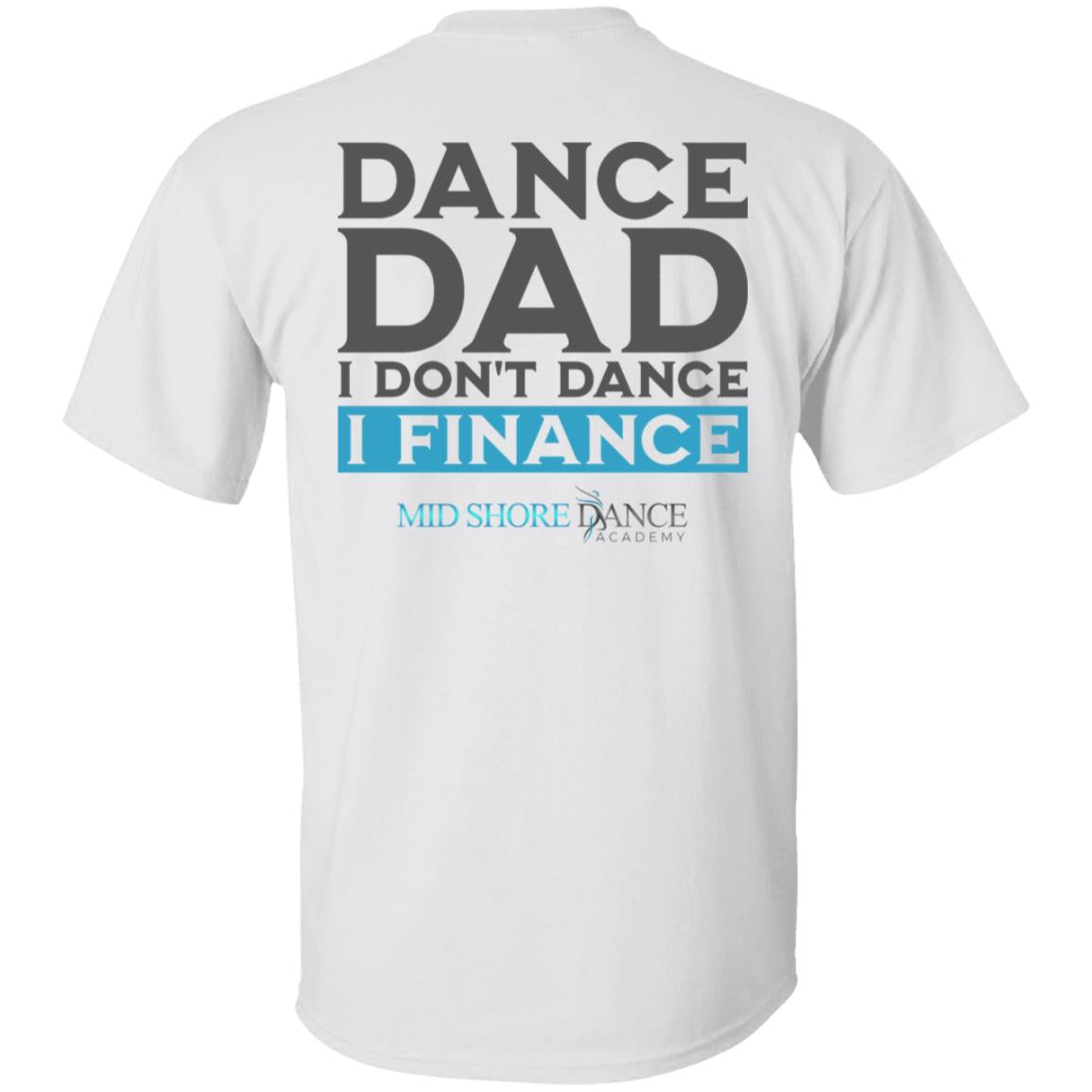 MSDA Dance Dad T-Shirt