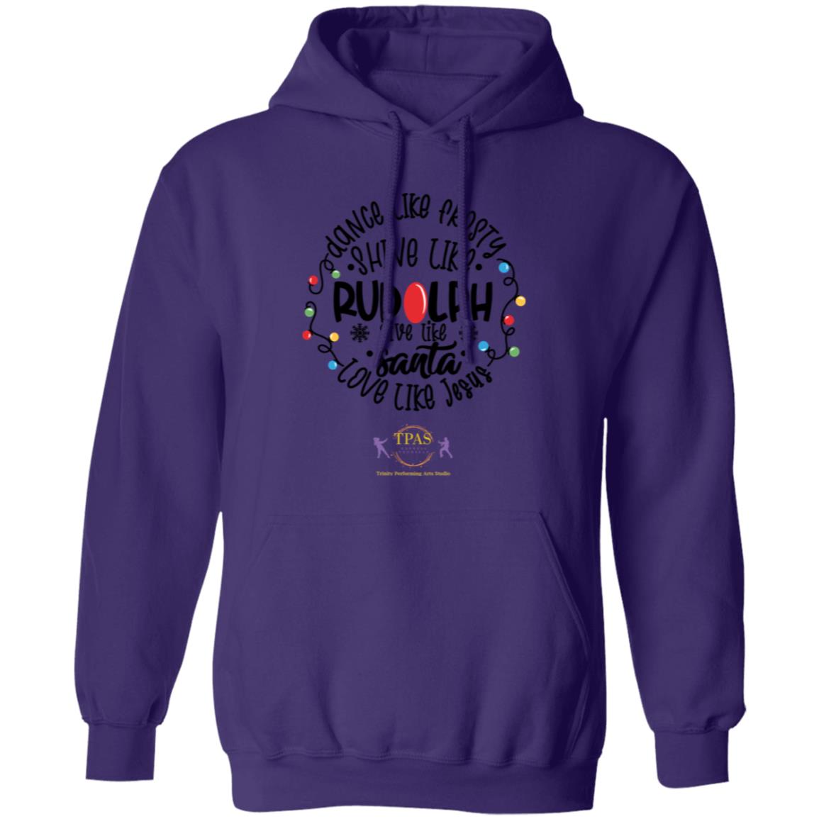 tpas christmas Dance Like Frosty, Love Like Jesus Pullover Hoodie