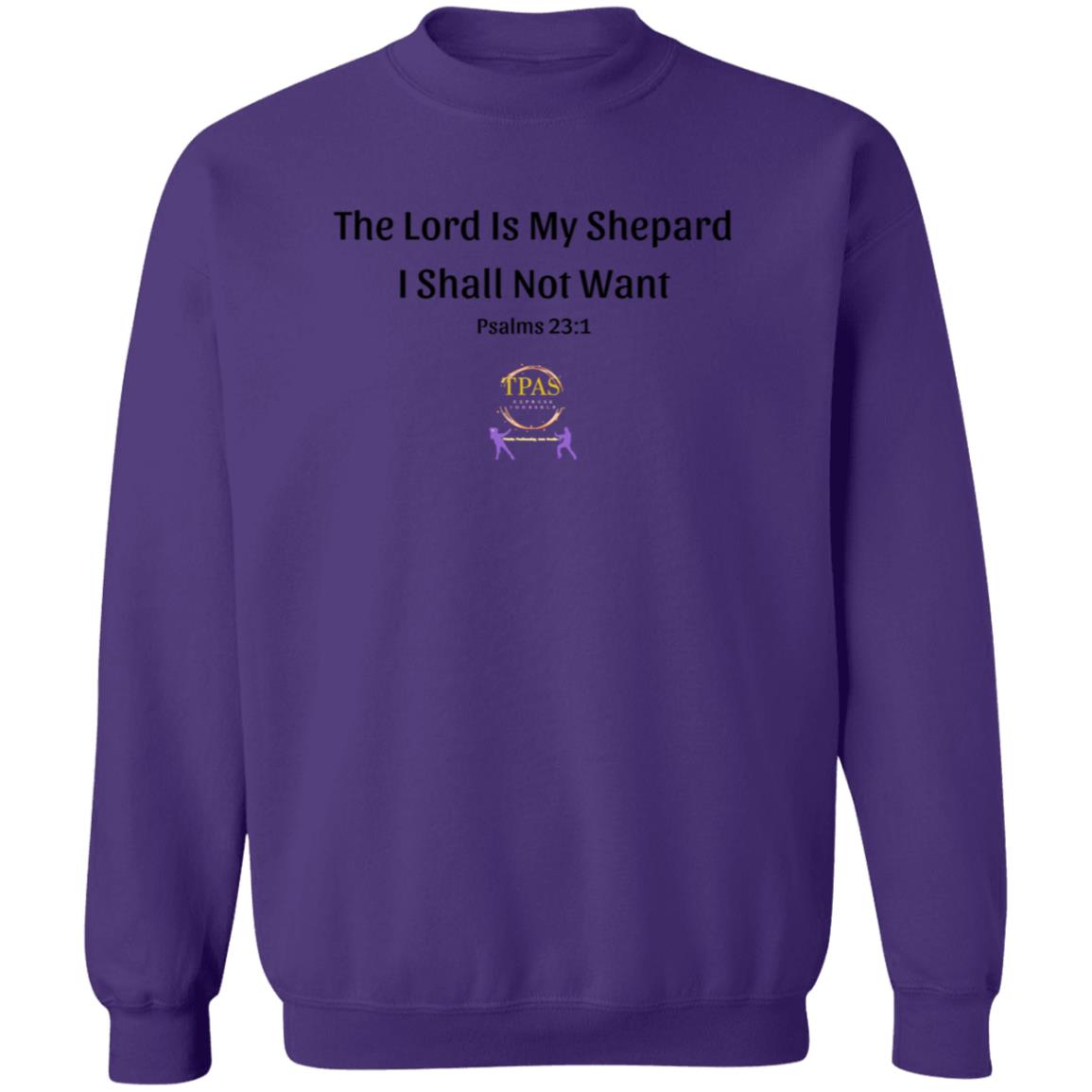 TPAS Psalms 23:1 Crewneck Pullover Sweatshirt