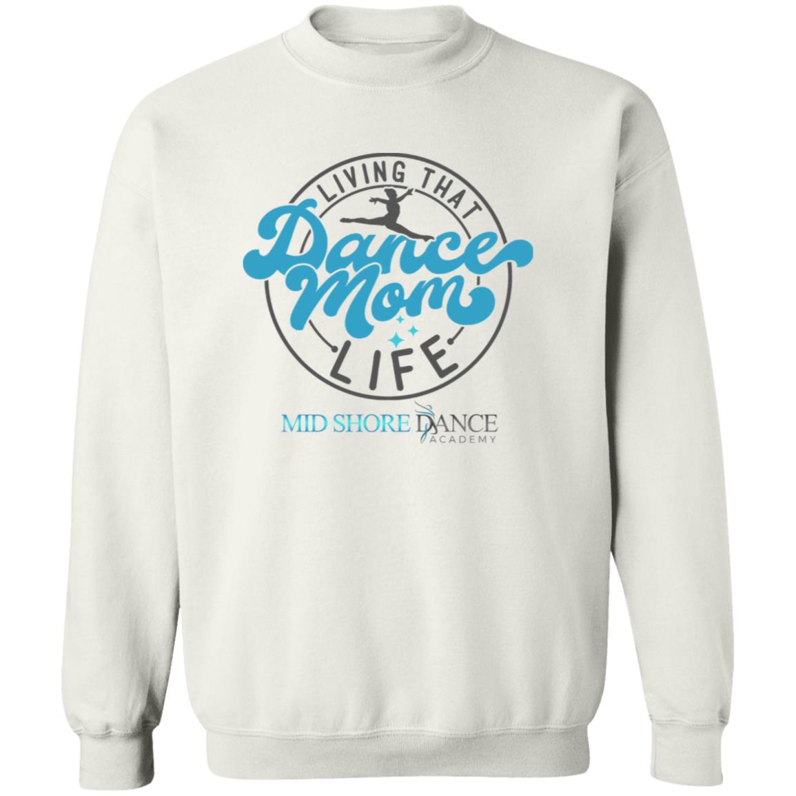 MSDA Dance Mom Crewneck Pullover Sweatshirt