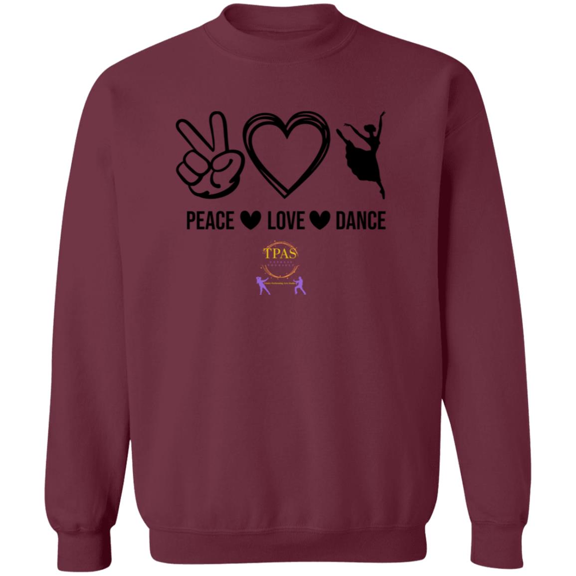 TPAS Peace Love and Dance Crewneck Pullover Sweatshirt