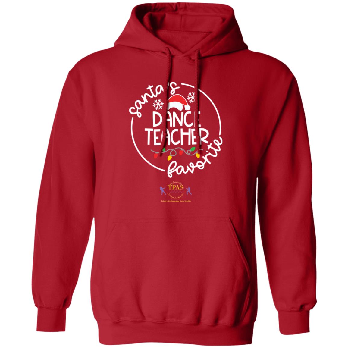 tpas christmas santas favorite dance teacher white font Pullover Hoodie