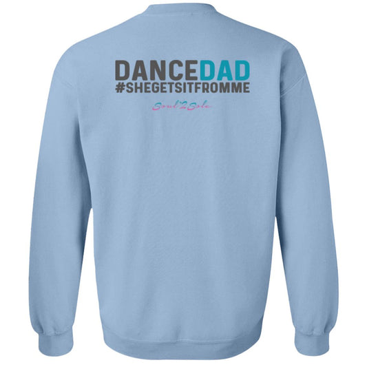 S2S Dance Dad Crewneck Pullover Sweatshirt