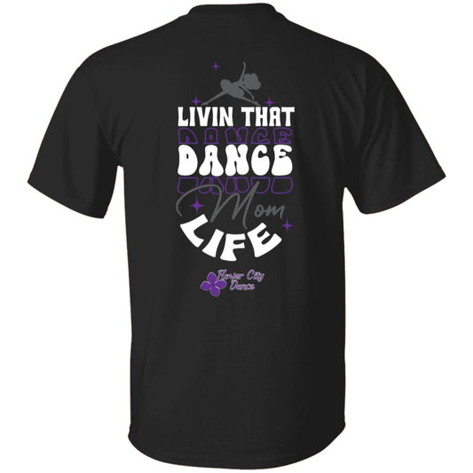 FCD Dance Mom 100% Cotton T-Shirt