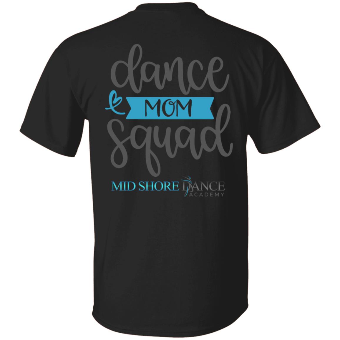 MSDA Dance Mom T-Shirt