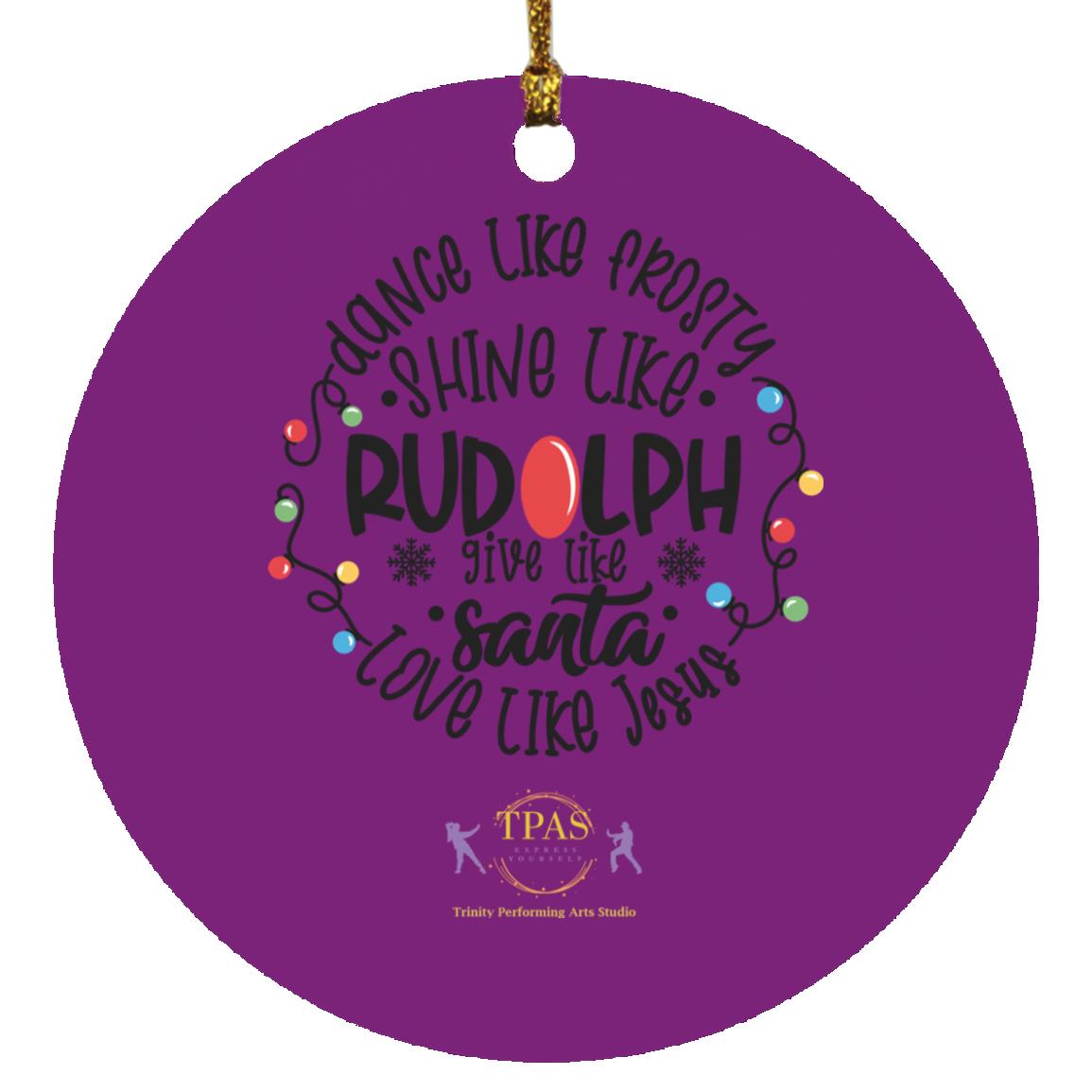 tpas christmasDance Like Frosty, Love Like Jesus Ornament