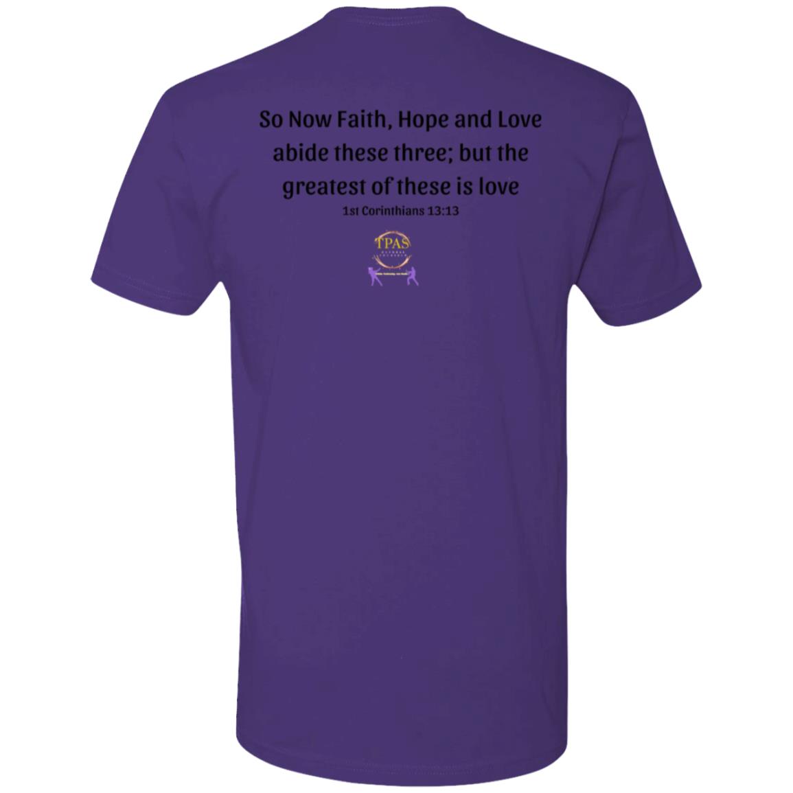 TPAS 1st Corinthians 13:13 Premium Short Sleeve T-Shirt