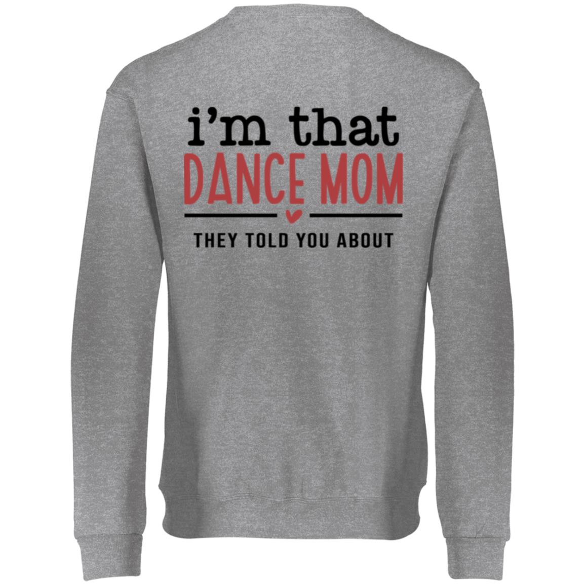Spins Dance Mom Dri-Power Fleece Crewneck Sweatshirt