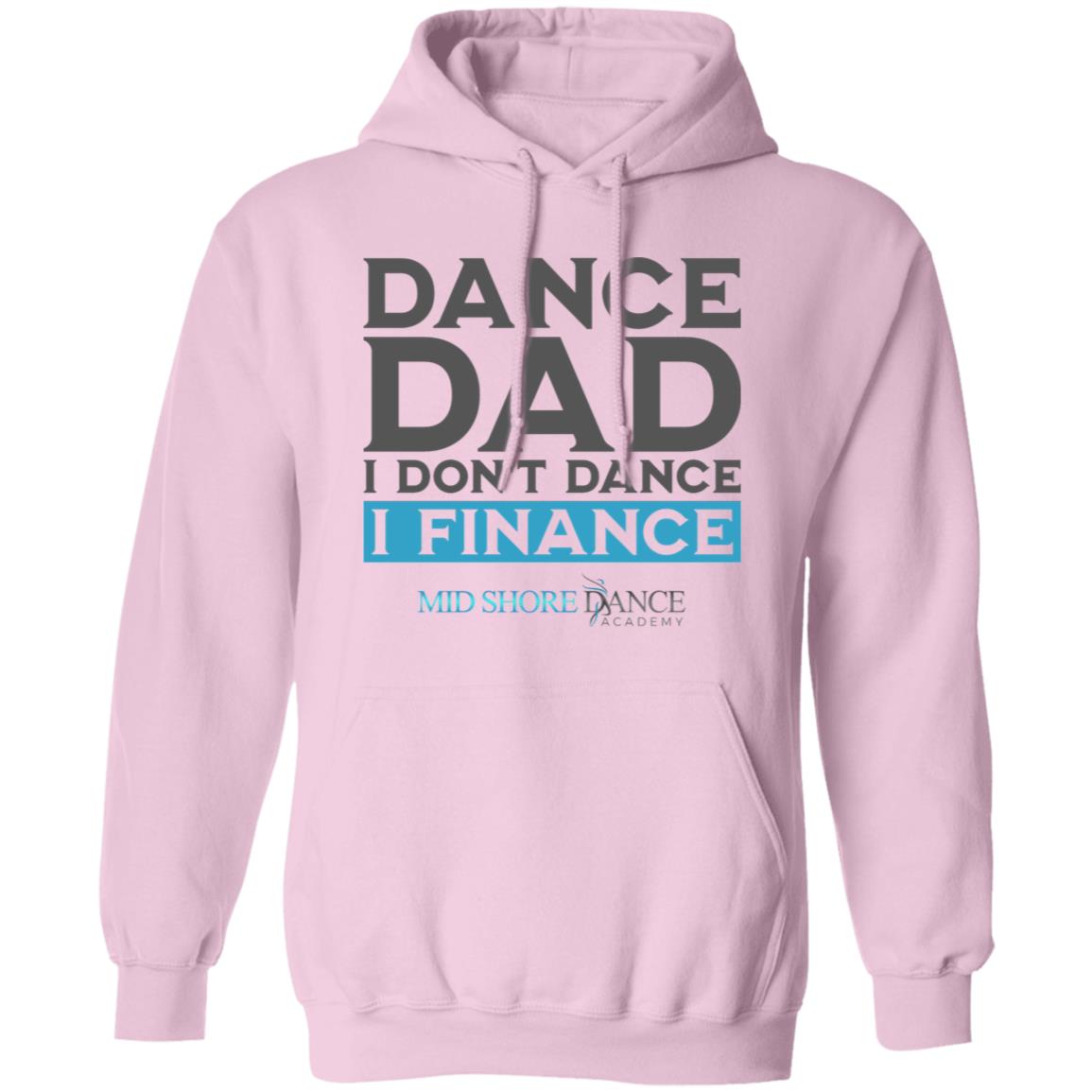 MSDA Dance Dad Pullover Hoodie