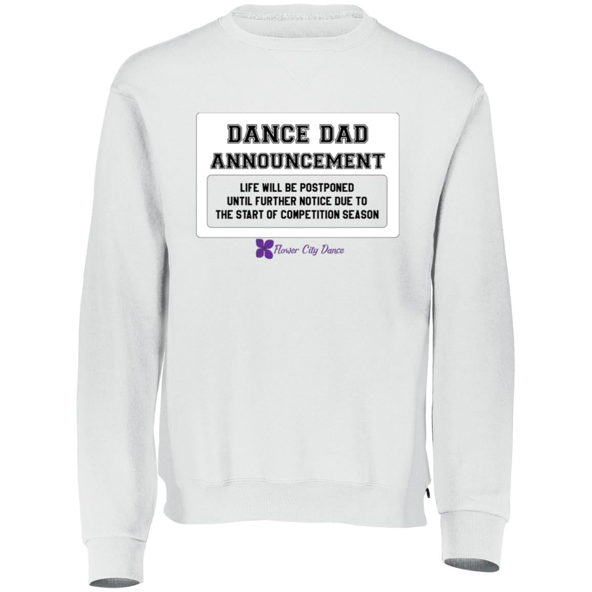 FCD Dance Dad Dri-Power Fleece Crewneck Sweatshirt