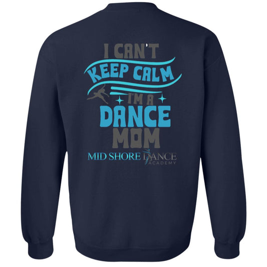 MSDA Dance Mom Crewneck Pullover Sweatshirt