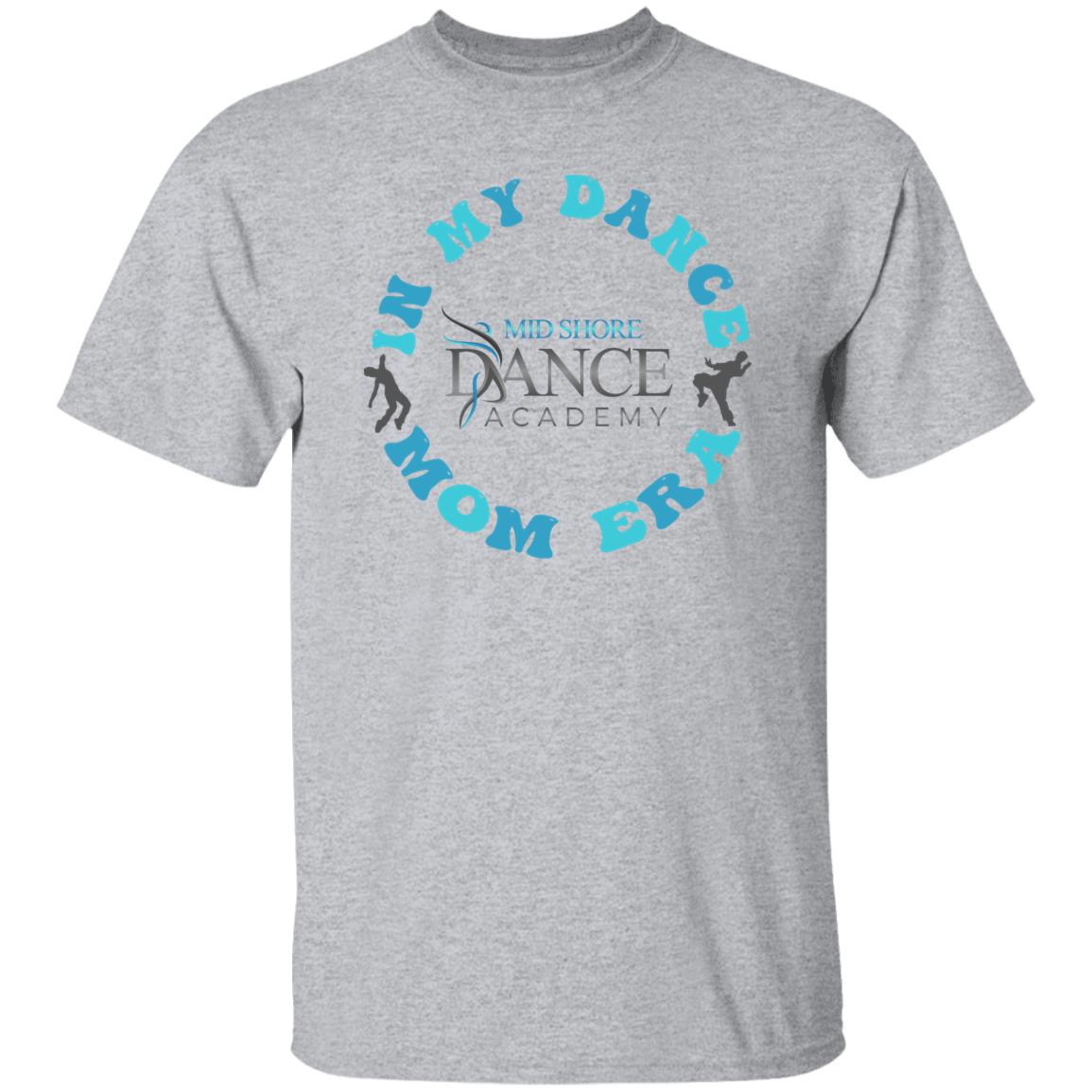 MSDA Dance Mom Era T-Shirt