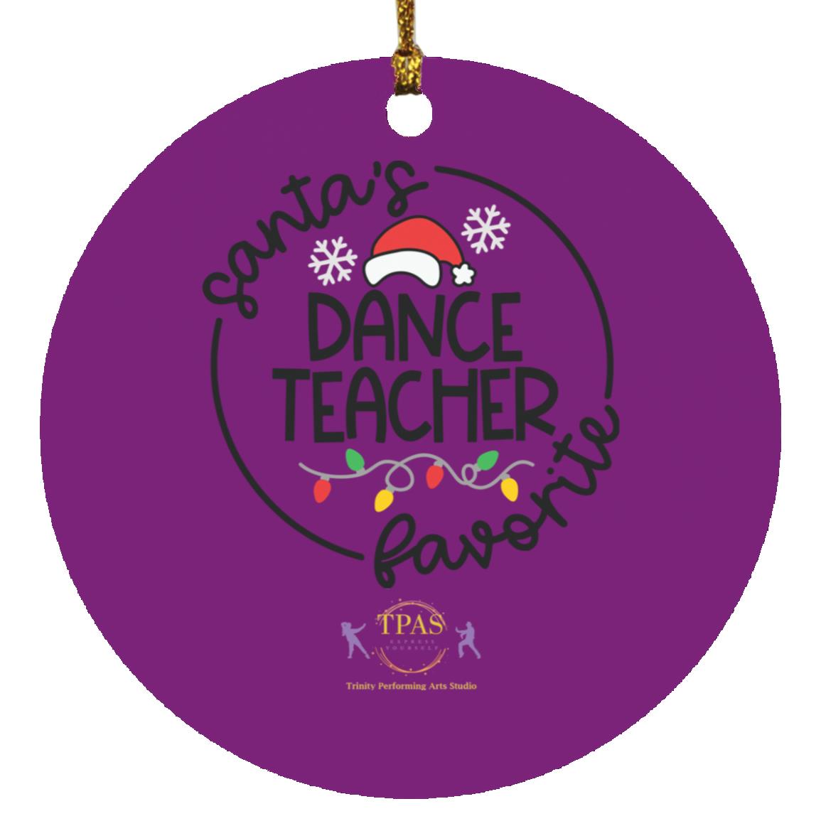 tpas christmas Favorite Dance Teacher Ornament