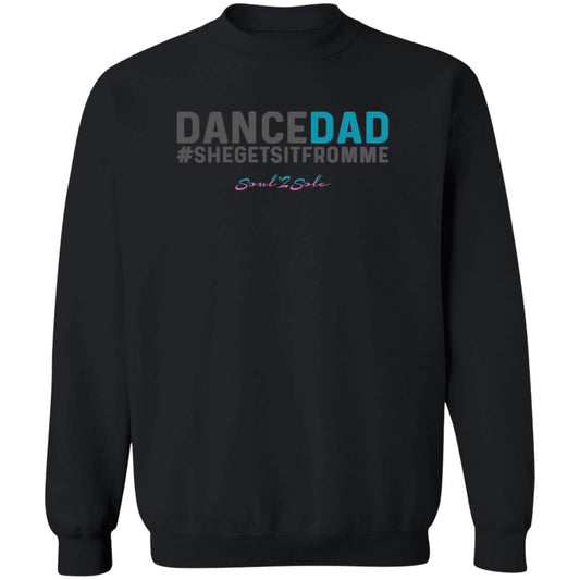 S2S Dance Dad Crewneck Pullover Sweatshirt